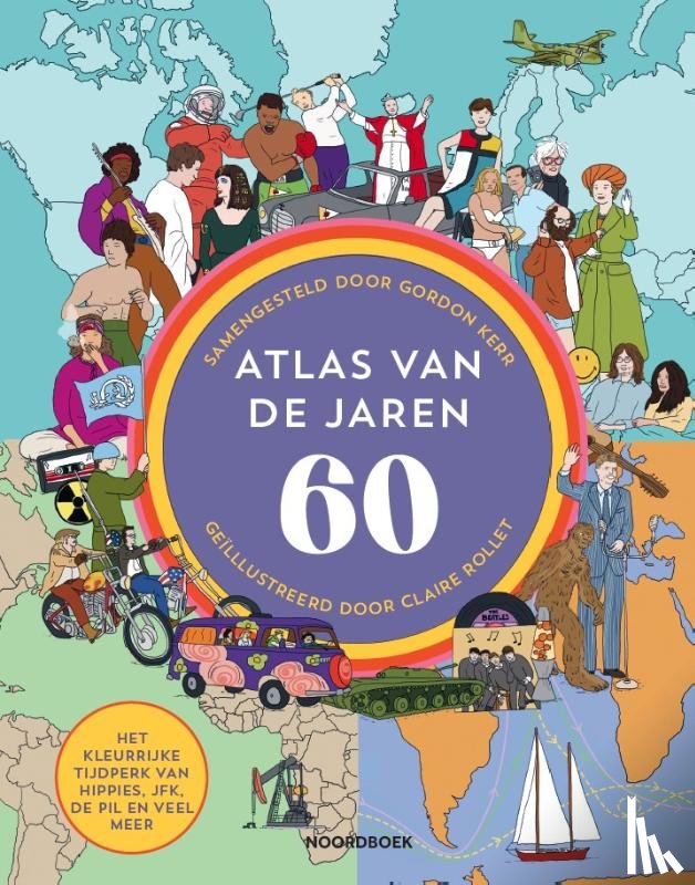Kerr, Gordon, Rollet, Claire - Atlas van de jaren 60