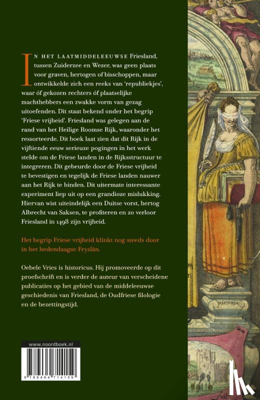 Vries, Oebele - Het Heilige Roomse Rijk en de Friese vrijheid