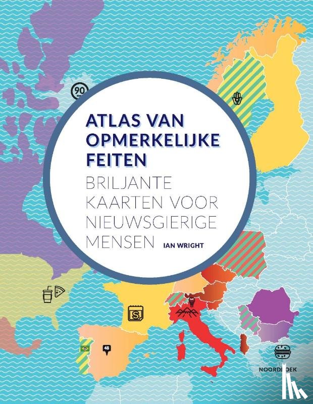 Wright, Ian - Atlas van opmerkelijke feiten