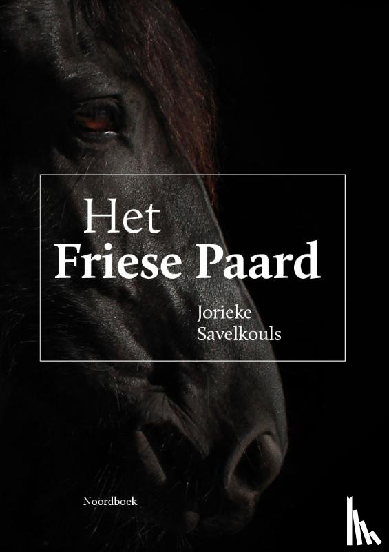 Savelkouls, Jorieke - Het Friese Paard