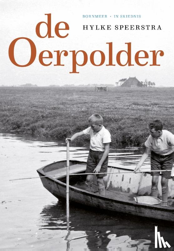 Speerstra, Hylke - De oerpolder