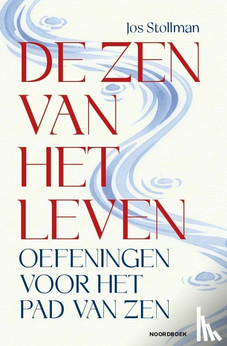 Stollman, Jos - De Zen van het leven