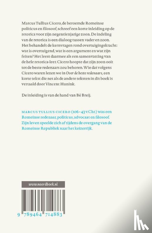 Cicero, Marcus Tullius - De beginnende en de perfecte redenaar