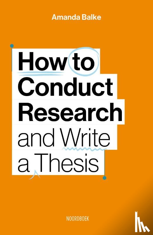 Balke, Amanda - How to Conduct Research and Write a Thesis