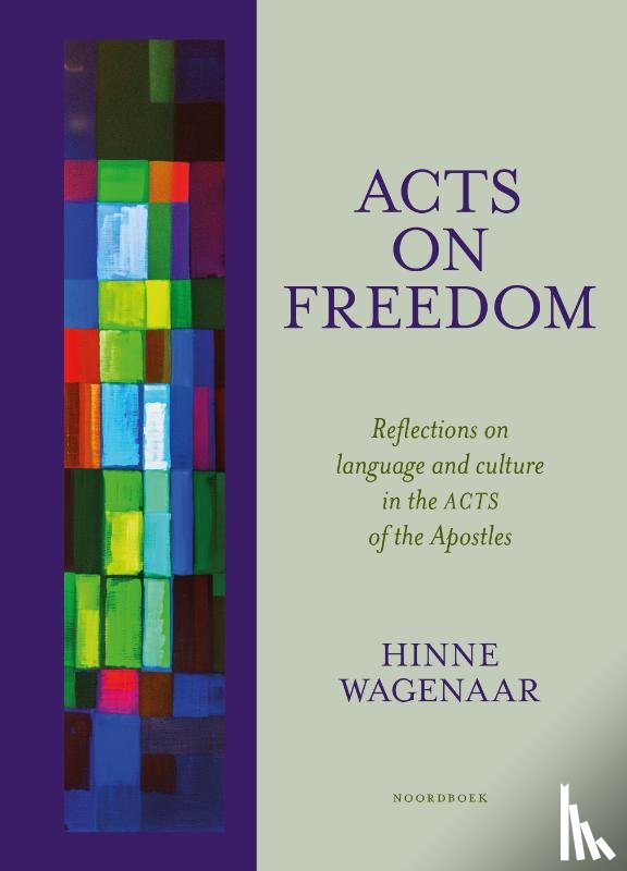 Wagenaar, Hinne - ACTS on Freedom