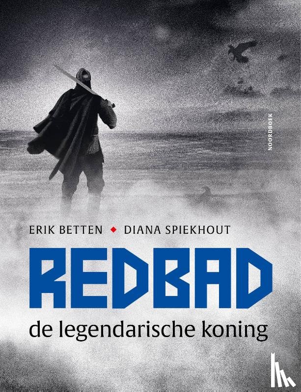 Betten, Erik, Spiekhout, Diana - Redbad