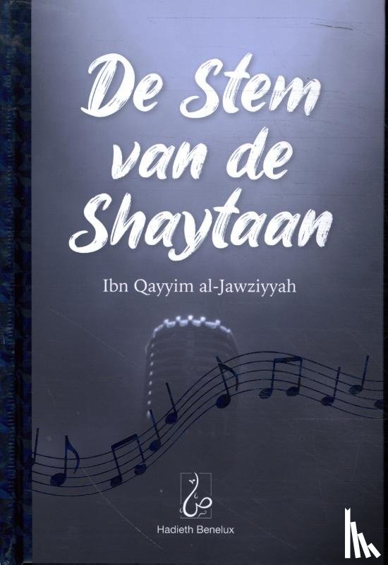 Al-Jawziyyah, Ibn Qayyim - De Stem van de Shaytaan