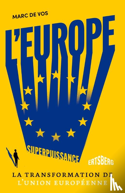 Vos, Marc de - L'Europe, superpuissance