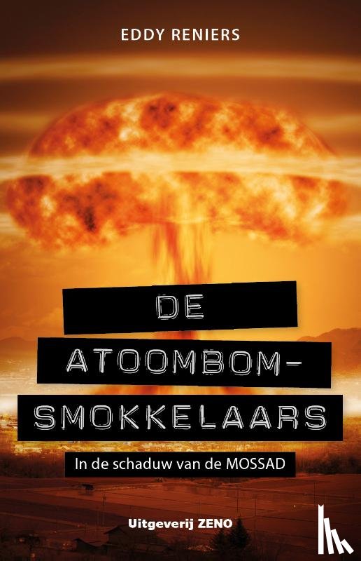 Reniers, Eddy - De atoombomsmokkelaars