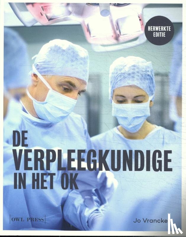 Vrancken, Jo - De verpleegkundige in het OK