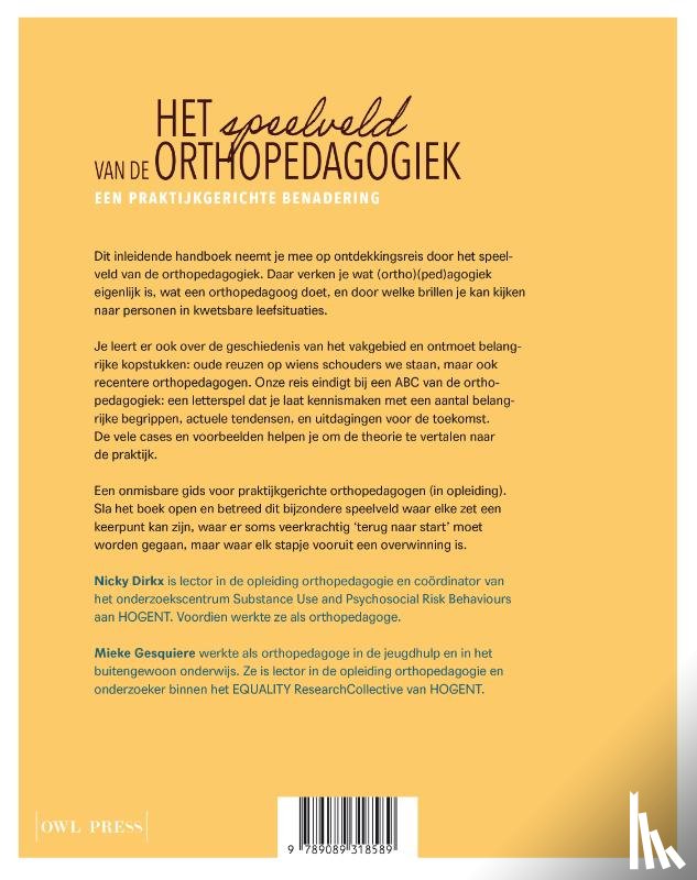 Dirkx, Nicky, Gesquiere, Mieke - Het speelveld van de orthopedagogiek