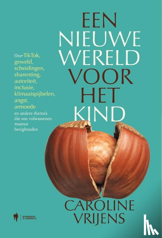 Vrijens, Caroline - Een nieuwe wereld voor het kind