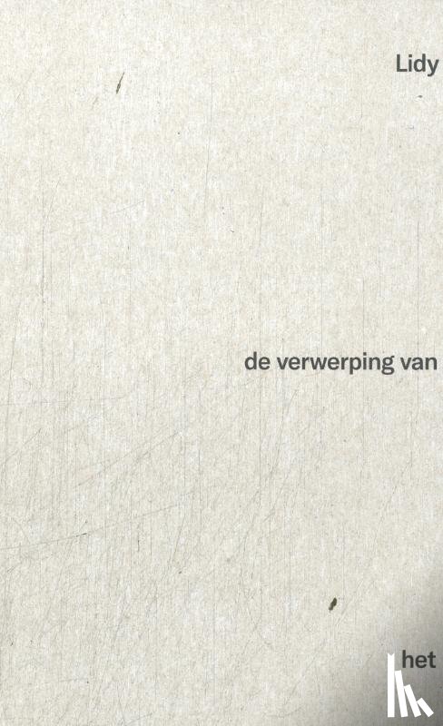 Marissing, Lidy van - De verwerping van het stilzitten