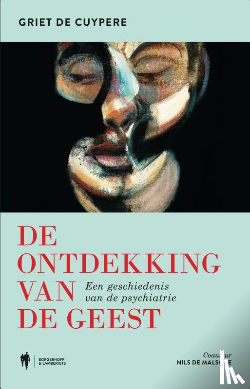 De Cuypere, Griet - De ontdekking van de geest