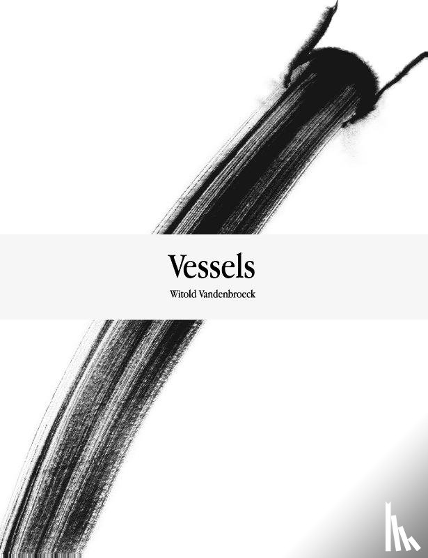  - Witold Vandenbroeck. Vessels