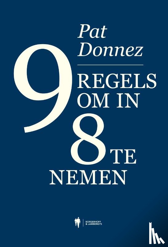 Donnez, Pat - 9 regels om in 8 te nemen