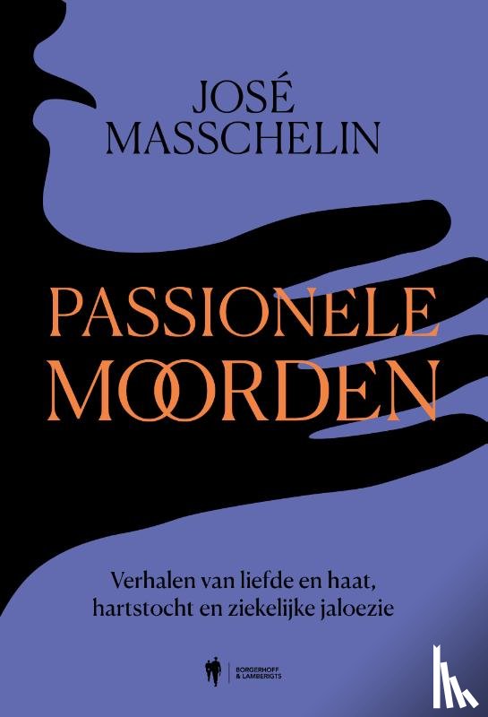 Masschelin, José - Passionele moorden