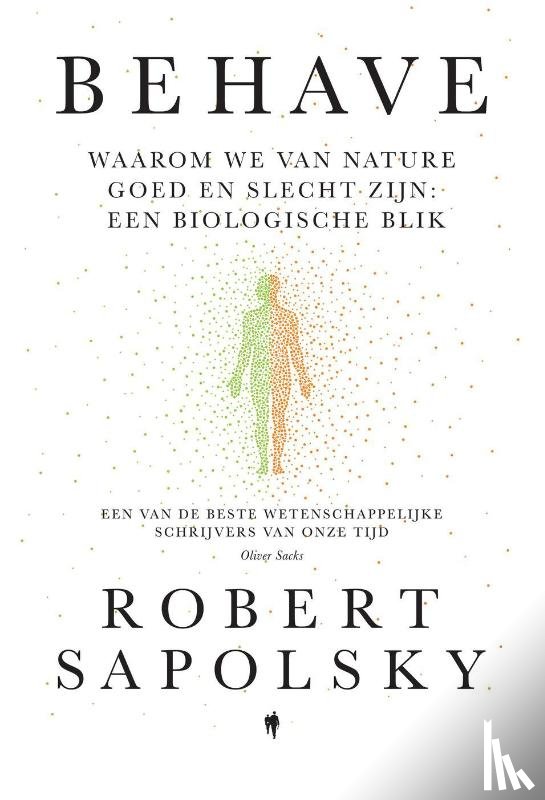 Sapolsky, Robert - Behave