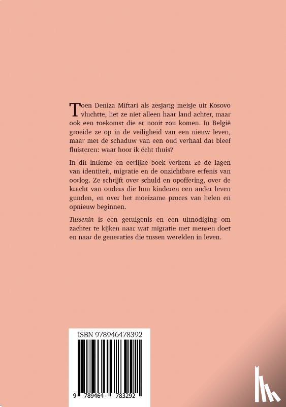 Miftari, Deniza - Tussenin