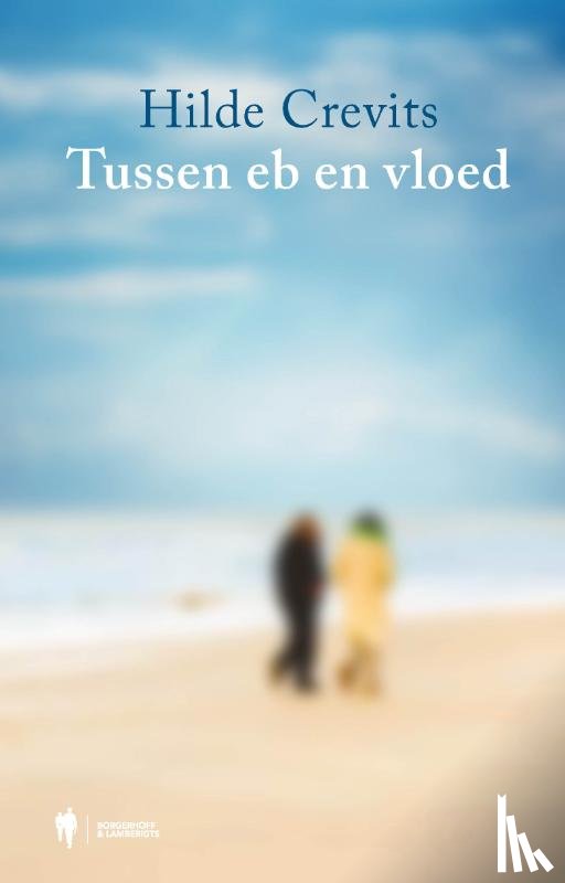 Crevits, Hilde - Tussen eb en vloed