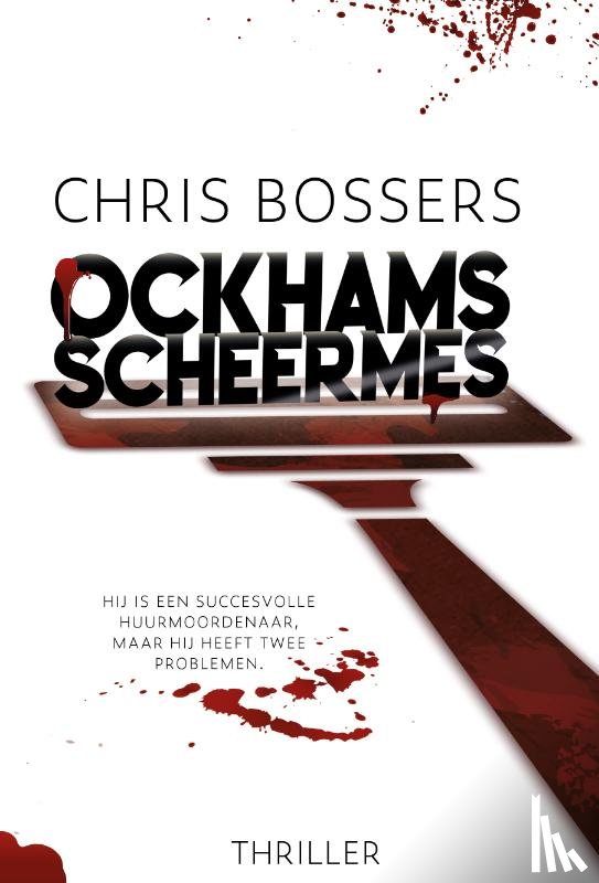 Bossers, Chris - Ockhams Scheermes
