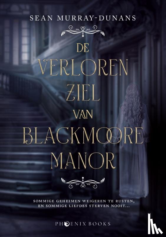 Murray-Dunans, Sean - De Verloren Ziel van Blackmoore Manor