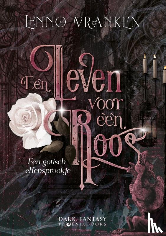 Vranken, Lenno - Een leven voor een roos