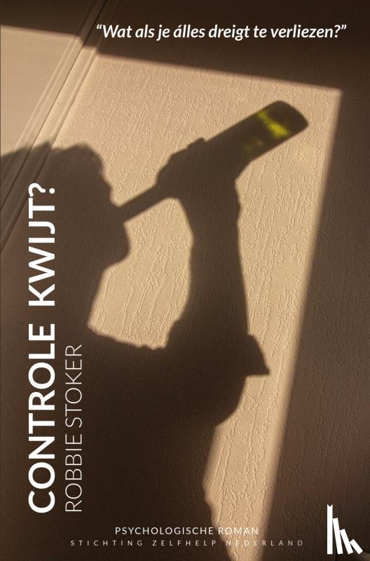 Stoker, Robbie - Controle kwijt?