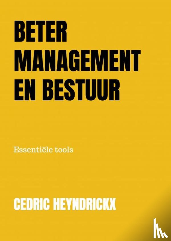 Heyndrickx, Cedric - Beter management en bestuur