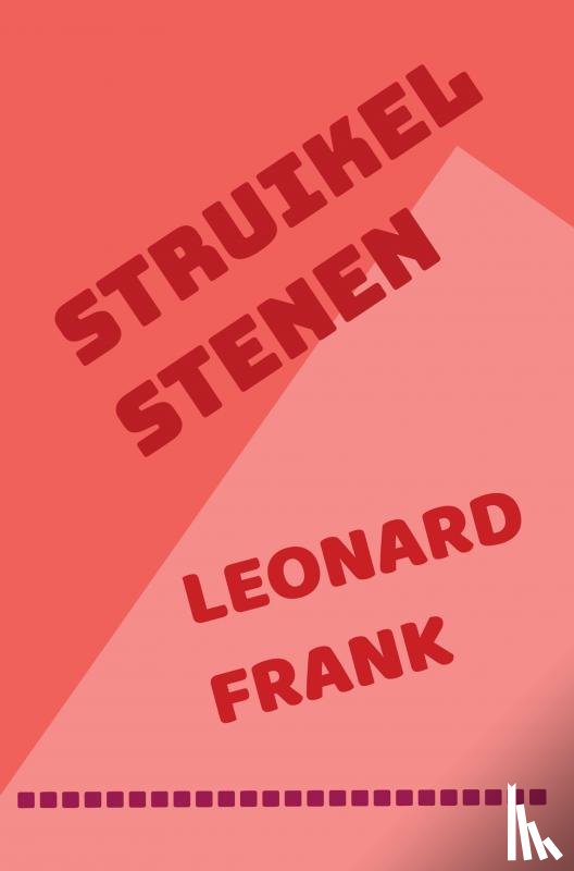 Frank, Leonard - Struikelstenen