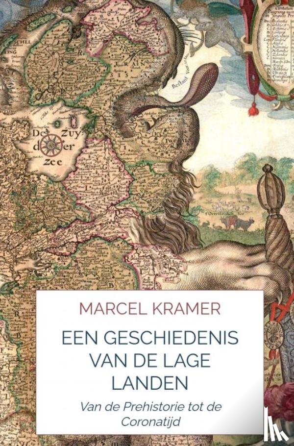 Kramer, Marcel - Een Geschiedenis van de Lage Landen