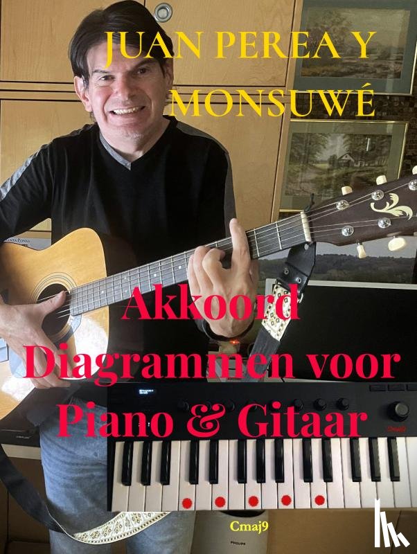 Perea y Monsuwé, Juan - Akkoord Diagrammen voor Piano & Gitaar