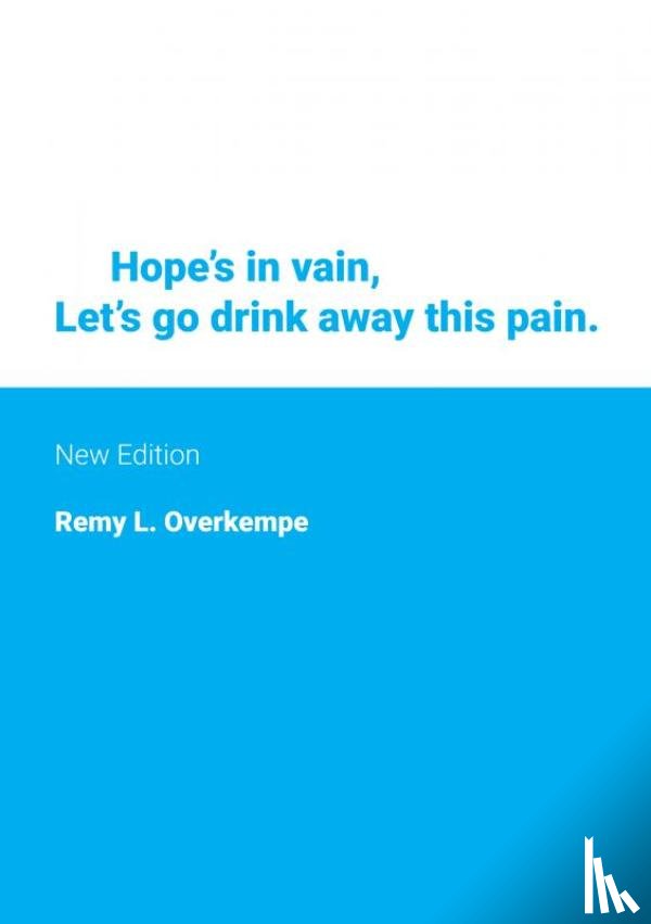Overkempe, Remy L. - Hope's in Vain / New Edition