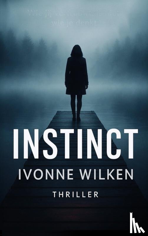 Wilken, Ivonne - Instinct