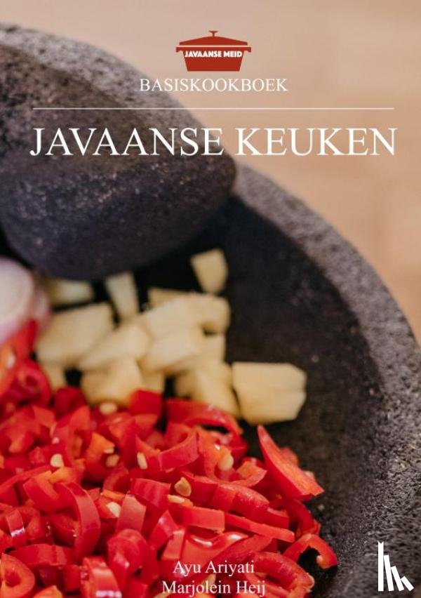 Ariyati, Ayu - Basiskookboek Javaanse Keuken