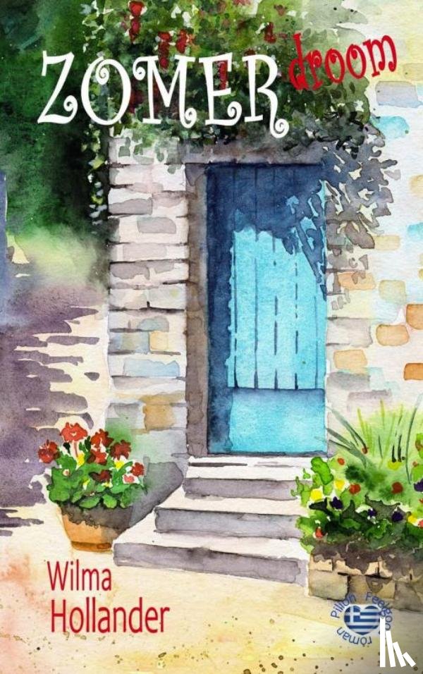 Hollander, Wilma - Zomerdroom