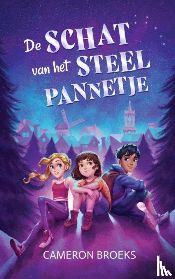 Broeks, Cameron - De schat van het steelpannetje