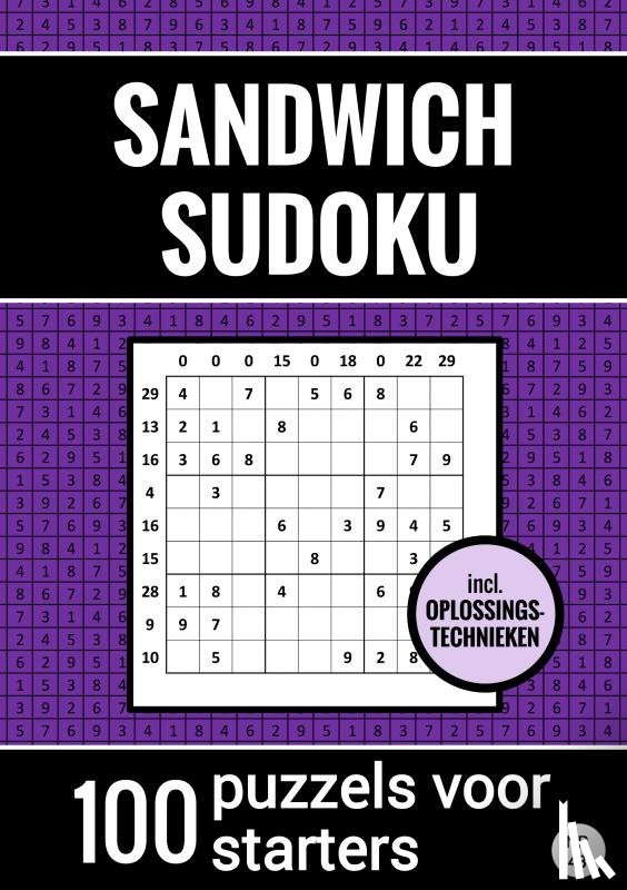Puzzelboeken, Sudoku - Sandwich Sudoku - 100 Puzzels voor Starters - Inclusief Oplossingstechnieken - Nr. 48
