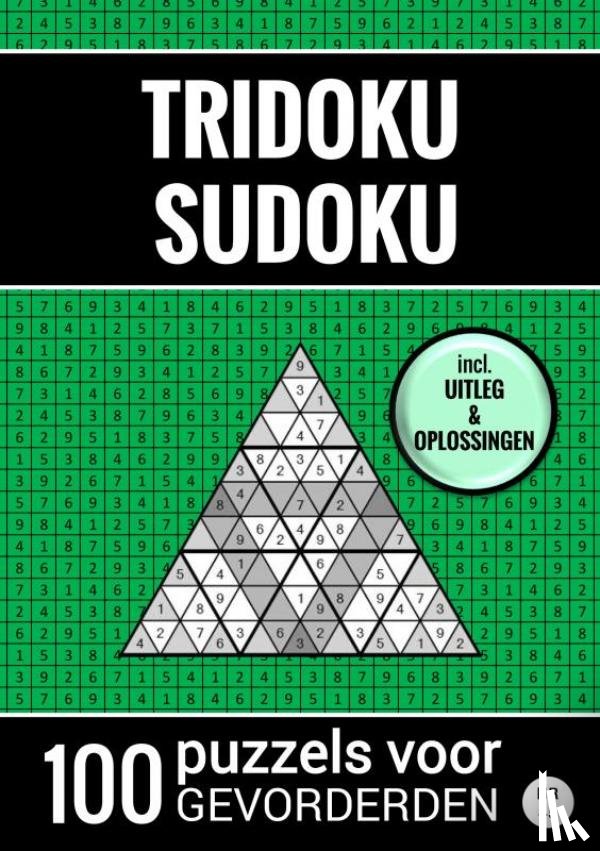 Puzzelboeken, Sudoku - Tridoku Sudoku - 100 Puzzels voor Gevorderden - Nr. 45