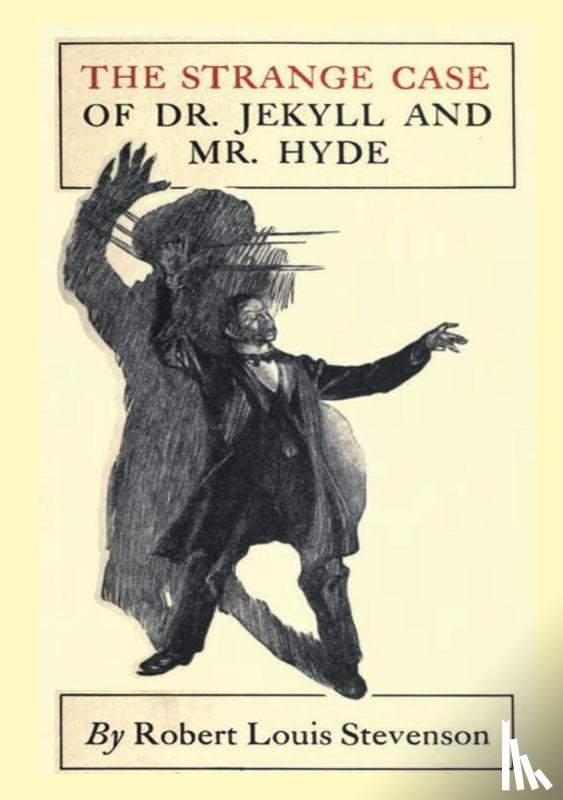 Stevenson, Robert Louis - The Strange Case Of Dr. Jekyll and Mr. Hyde