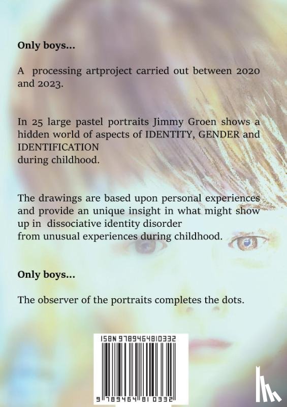 Groen, Jimmy - Only boys...