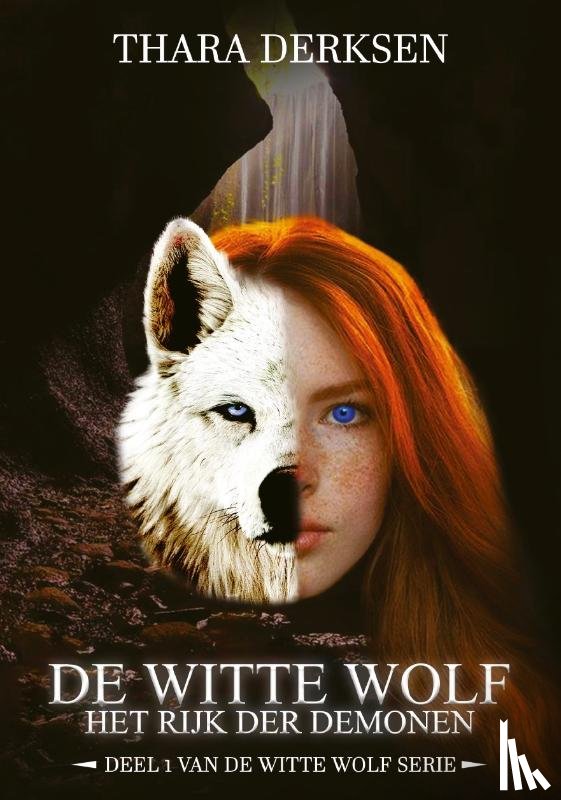 Derksen, Thara - De witte wolf
