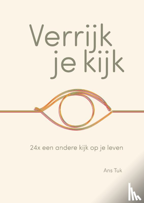 Tuk, Ans - Verrijk je kijk