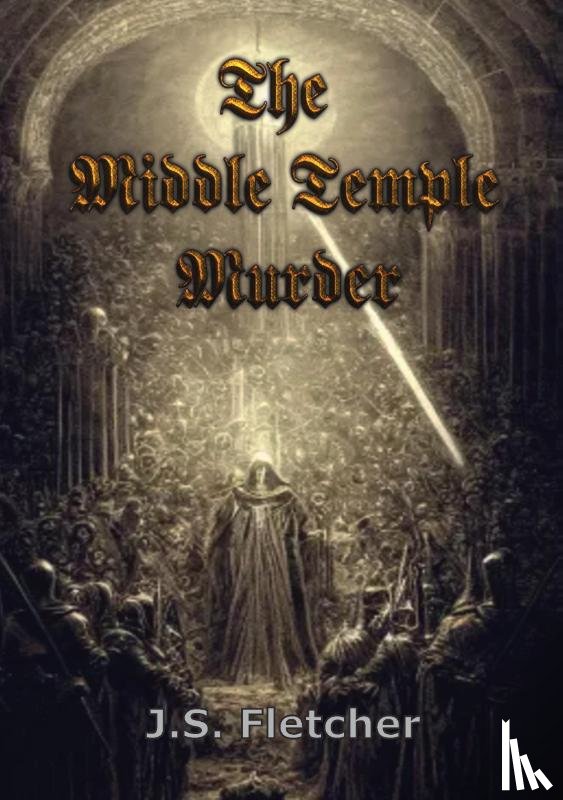 Fletcher, J.S. - The Middle Temple Murder