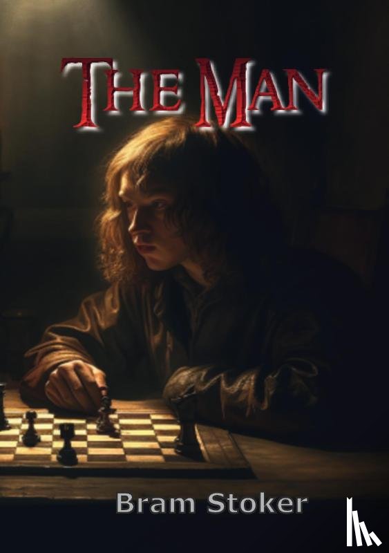 Stoker, Bram - The Man