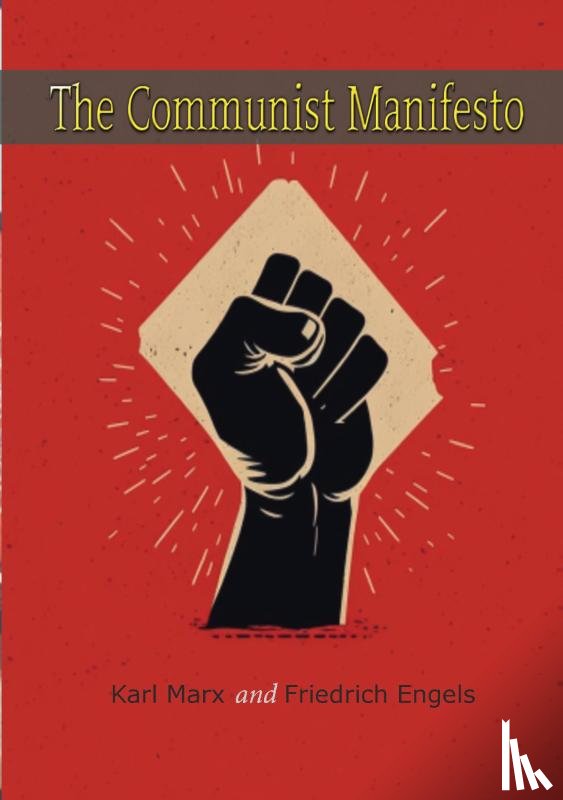 Marx, Karl, Engels, Friedrich - The Communist Manifesto