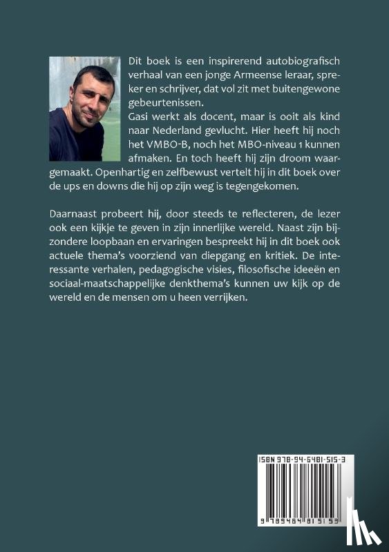 Gasparyan, Gasi - De weg naar het zijn