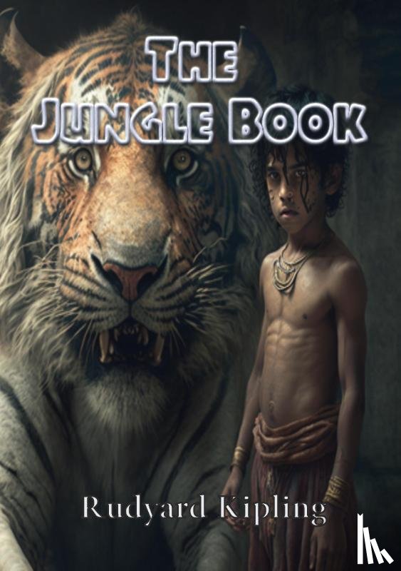 Kipling, Rudyard - The Jungle Book