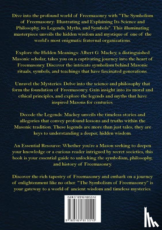 Albert Gallatin Mackey, M.D. - The Symbolism of Freemasonry