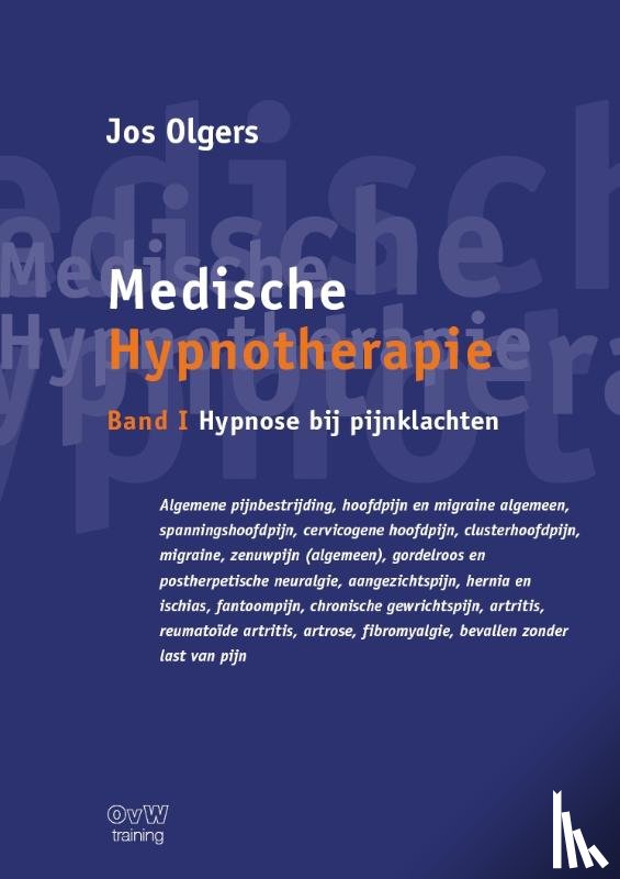 Olgers, Jos - band I Hypnose bij pijnklachten